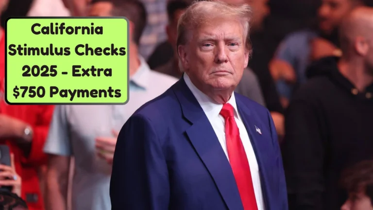 California Stimulus Checks 2025 - Extra $750 Payments Confirmed on Sep 12