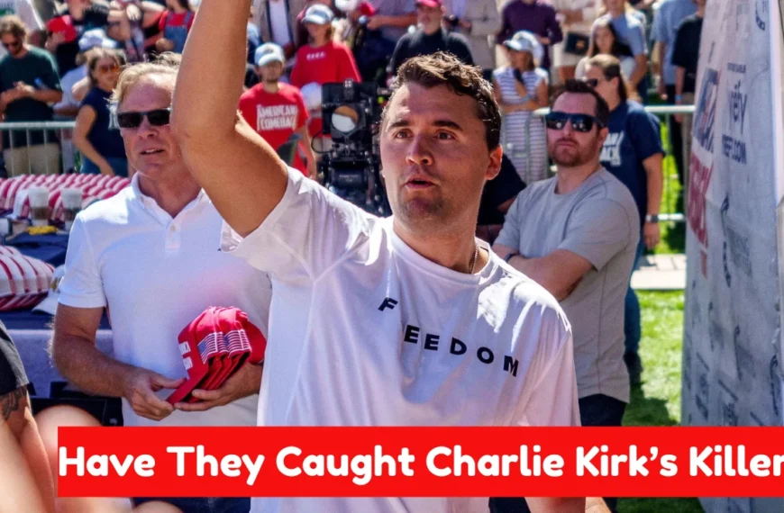 Have They Caught Charlie Kirk’s Killer Latest Investigation Update