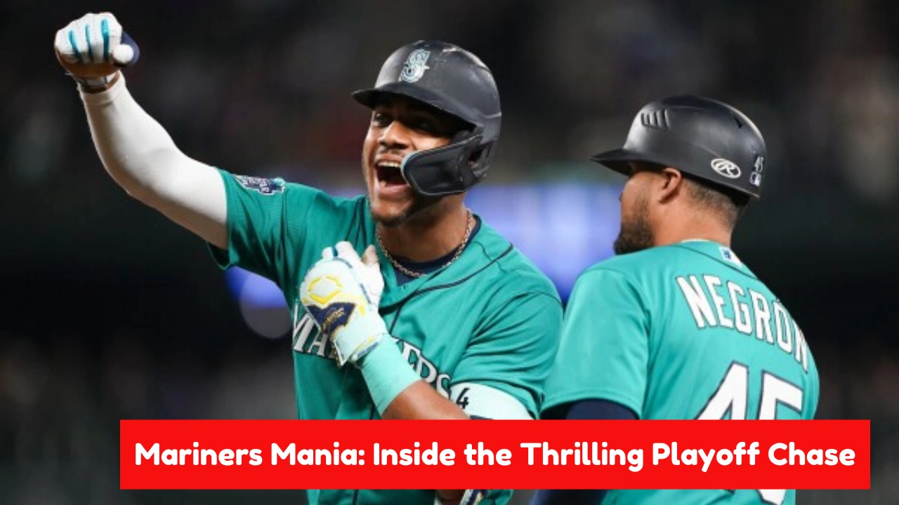 Red-Hot Mariners Surging Stars and Playoff Drama You Can't Afford to Miss